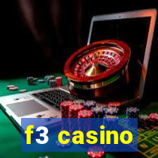 f3 casino